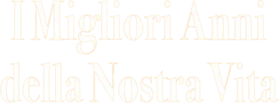 I migliori anni della nostra vita streaming I migliori anni della nostra vita