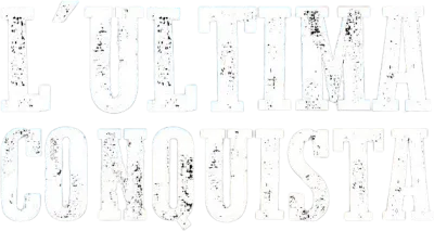 L'ultima conquista streaming L'ultima conquista