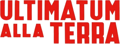 Ultimatum alla Terra streaming Ultimatum alla Terra