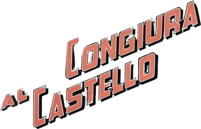 Congiura al castello streaming Congiura al castello