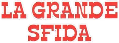 La grande sfida streaming La grande sfida