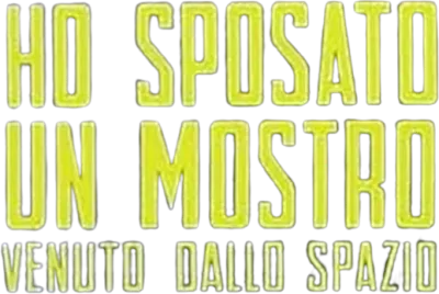 Ho sposato un mostro venuto dallo Spazio streaming Ho sposato un mostro venuto dallo Spazio