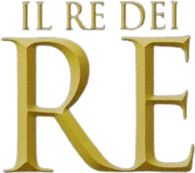 Il re dei re streaming Il re dei re