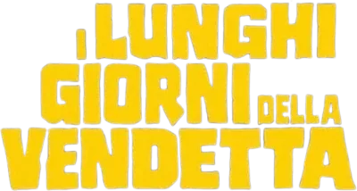 I lunghi giorni della vendetta streaming I lunghi giorni della vendetta