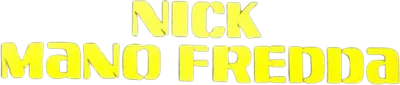 Nick mano fredda streaming Nick mano fredda