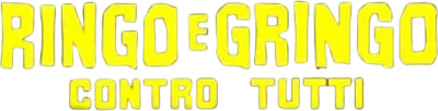Ringo e Gringo contro tutti streaming Ringo e Gringo contro tutti