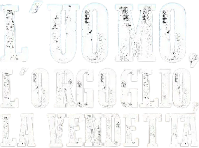 L'uomo, l'orgoglio, la vendetta streaming L'uomo, l'orgoglio, la vendetta