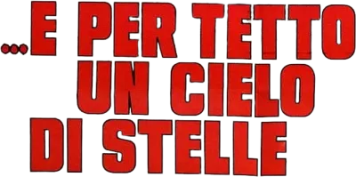 E per tetto un cielo di stelle streaming E per tetto un cielo di stelle