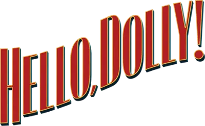 Hello, Dolly! streaming Hello, Dolly!