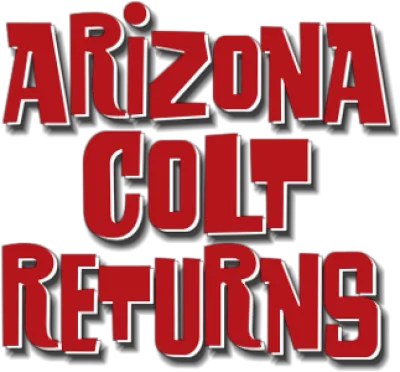 Arizona si scatenò... e li fece fuori tutti!
