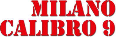 Milano Calibro 9 streaming Milano Calibro 9