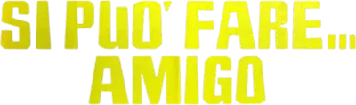 Si può fare… amigo streaming Si può fare… amigo