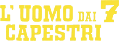L'uomo dai 7 capestri streaming L'uomo dai 7 capestri