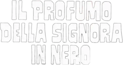 Il profumo della signora in nero streaming Il profumo della signora in nero