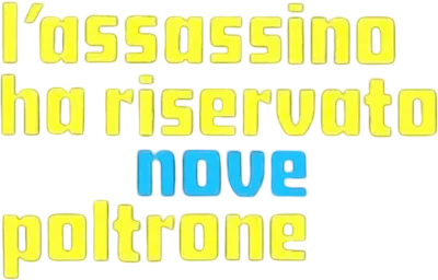 L'assassino ha riservato nove poltrone streaming L'assassino ha riservato nove poltrone