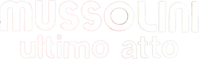 Mussolini - Ultimo atto streaming Mussolini - Ultimo atto