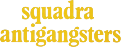 Squadra antigangsters streaming Squadra antigangsters