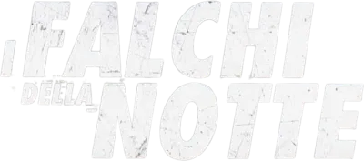 I falchi della notte