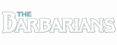 The Barbarians streaming The Barbarians