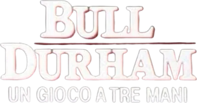 Bull Durham - un gioco a tre mani streaming Bull Durham - un gioco a tre mani