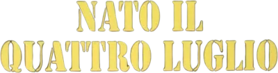 Nato il quattro luglio streaming Nato il quattro luglio