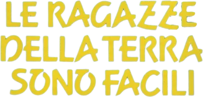 Le ragazze della terra sono facili streaming Le ragazze della terra sono facili