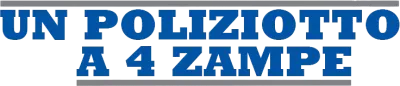 Un poliziotto a 4 zampe streaming Un poliziotto a 4 zampe