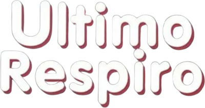 Ultimo respiro streaming Ultimo respiro