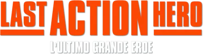 Last Action Hero - L'ultimo grande eroe streaming Last Action Hero - L'ultimo grande eroe