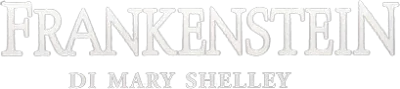 Frankenstein di Mary Shelley streaming Frankenstein di Mary Shelley