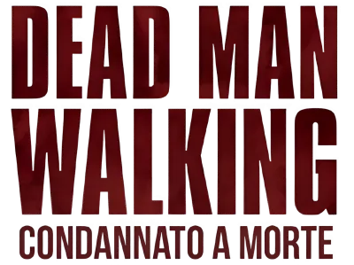 Dead Man Walking - Condannato a morte