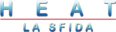 Heat - La sfida streaming Heat - La sfida
