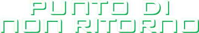 Punto di non ritorno streaming Punto di non ritorno