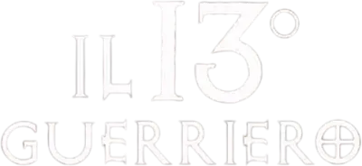 Il 13° guerriero streaming Il 13° guerriero