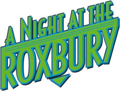 A Night at the Roxbury streaming A Night at the Roxbury