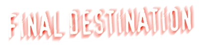 Final Destination streaming Final Destination