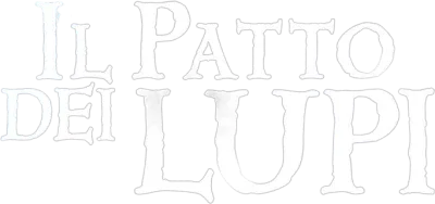 Il patto dei lupi streaming Il patto dei lupi