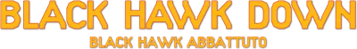 Black Hawk Down - Black Hawk abbattuto streaming Black Hawk Down - Black Hawk abbattuto