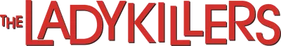 Ladykillers streaming Ladykillers