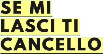 Se mi lasci ti cancello streaming Se mi lasci ti cancello