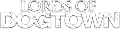 Lords of Dogtown streaming Lords of Dogtown