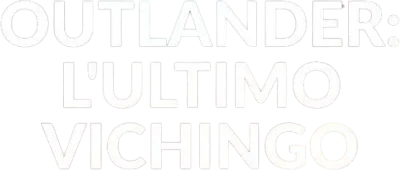 Outlander - L'ultimo vichingo streaming Outlander - L'ultimo vichingo