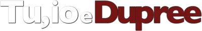 Tu, io e Dupree