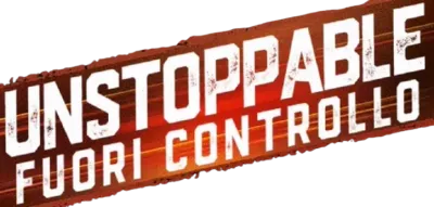 Unstoppable - Fuori controllo streaming Unstoppable - Fuori controllo