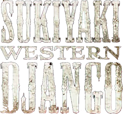 Sukiyaki Western Django streaming Sukiyaki Western Django