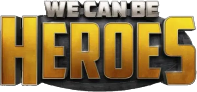 We Can Be Heroes streaming We Can Be Heroes