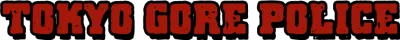Tokyo Gore Police streaming Tokyo Gore Police