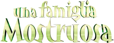 Una famiglia mostruosa streaming Una famiglia mostruosa