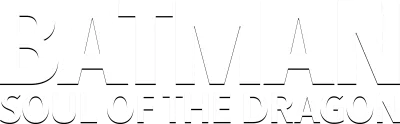 Batman: Soul of the Dragon streaming Batman: Soul of the Dragon