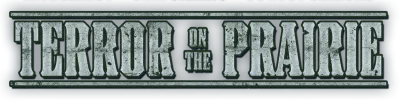 Terror on the Prairie streaming Terror on the Prairie